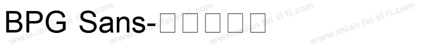 BPG Sans字体转换